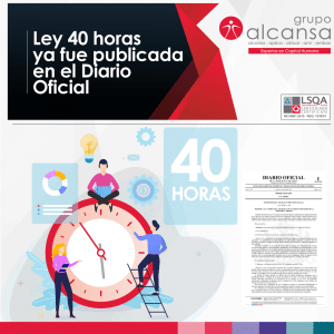 Ley 40 horas ya fue publicada en el Diario Oficial