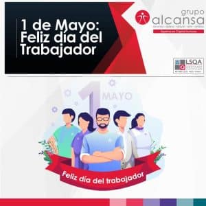 1 de mayo: Feliz día del trabajador