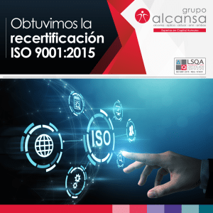 Grupo Alcansa obtiene la Recertificación ISO 9001:2015